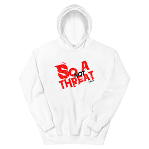 So Not a Threat Unisex Hoodie