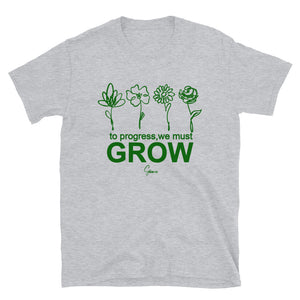 Grow Short-Sleeve Unisex T-Shirt