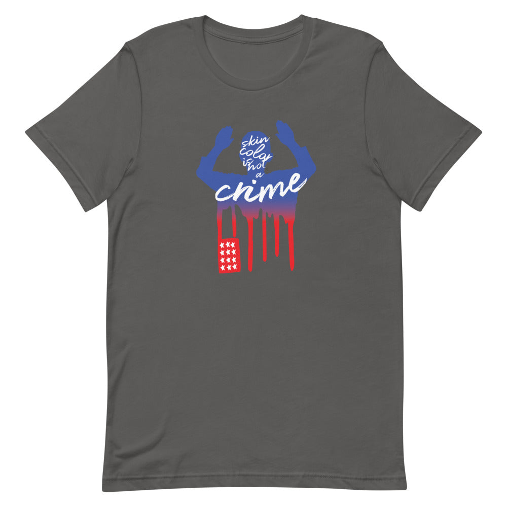 Skin Color is Not a Crime Short-Sleeve Unisex T-Shirt